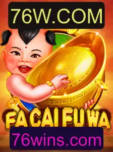 Descubra o Universo do Jogo FaCaiFuWa: A Nova Sensação com 76W.COM